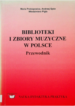 Biblioteki i Zbiory Muzyczne w Polsce