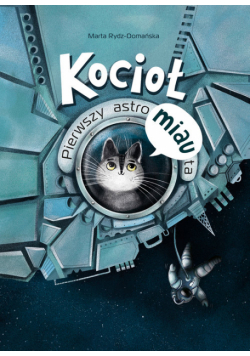 Kocioł. Pierwszy astroMIAUta