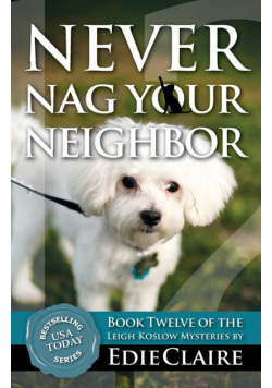 Never Nag Your Neighbor