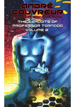The Exploits of Professor Tornada (Volume 2)