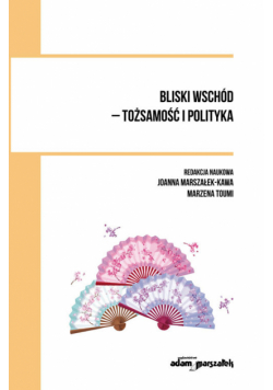 Bliski wschód - tożsamość i polityka