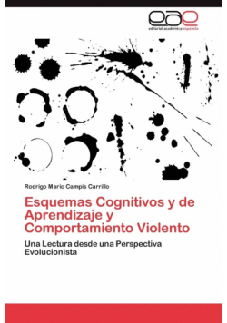 Esquemas Cognitivos y de Aprendizaje y Comportamiento Violento