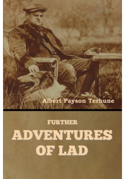 Further Adventures of Lad