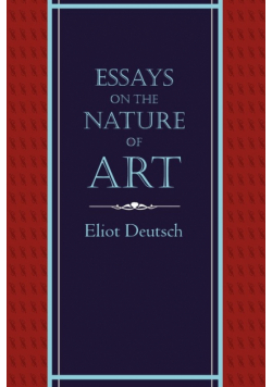 Essays on the Nature of Art