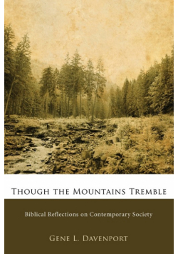 Though the Mountains Tremble