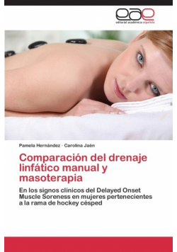 Comparación del drenaje linfático manual y masoterapia