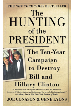 The Hunting of the President