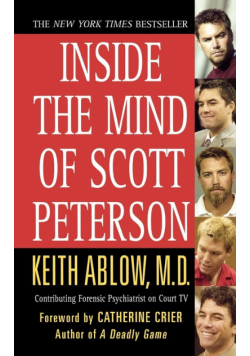 Inside the Mind of Scott Peterson