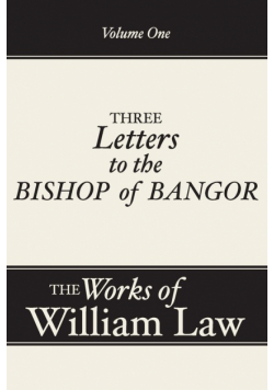 Three Letters to the Bishop of Bangor, Volume 1
