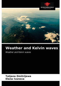 Weather and Kelvin waves