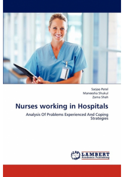 Nurses Working in Hospitals