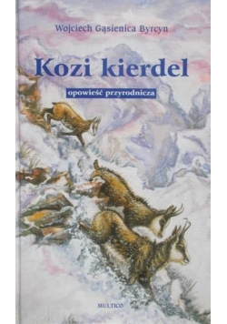 Kozi kierdel  opowieść przyrodnicza