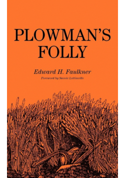 Plowman's Folly