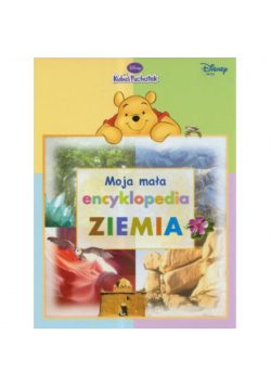 Moja mała encyklopedia Ziemia