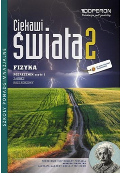 Fizyka LO 2/1 Ciekawi świata podr ZR w.2013 OPERON