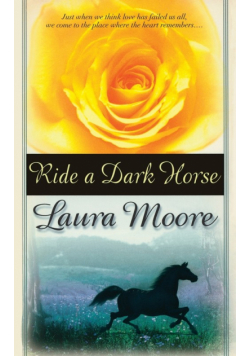 Ride a Dark Horse