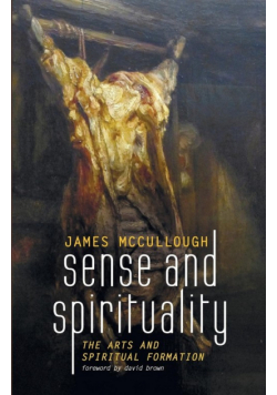 Sense and Spirituality