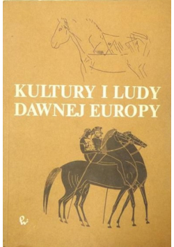 Kultury i ludy dawnej Europy