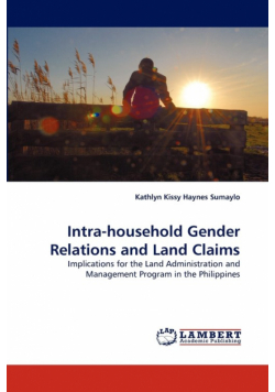 Intra-Household Gender Relations and Land Claims