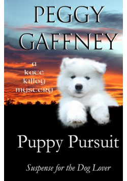 Puppy Pursuit - A Kate Killoy Mystery