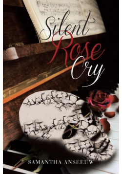 Silent Rose Cry