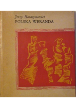 Harasymowicz Jerzy - Polska weranda