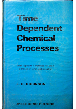 Time dependent chemical processes
