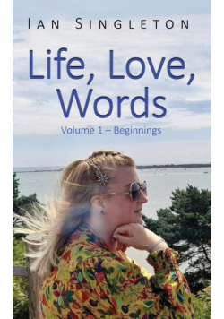 Life, Love Words