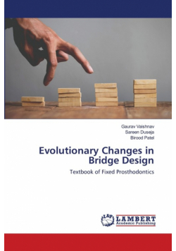 Evolutionary Changes in Bridge Design