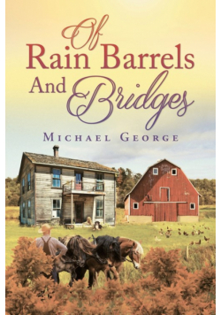 Of Rain Barrels and Bridges