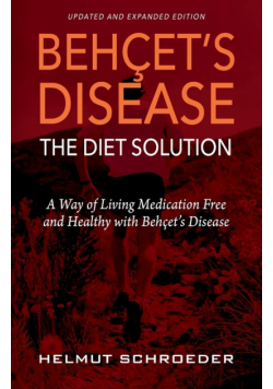 Behҫet's Disease/the Diet Solution