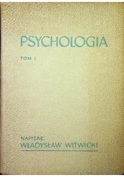 Psychologia tom 1