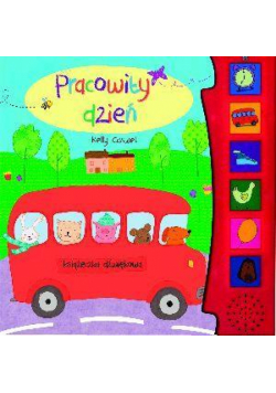 Książeczka dźwiękowa - Pracowity dzień