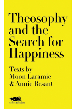 Theosophy and the Search for Happiness