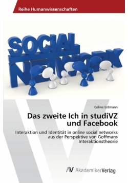 Das zweite Ich in studiVZ und Facebook