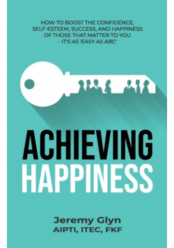 Achieving Happiness