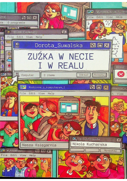 Zuźka w necie i w realu