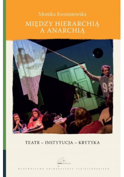 Między hierarchią a anarchią