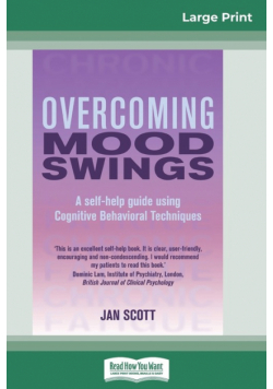 Overcoming Mood Swings (16pt Large Print Edition)