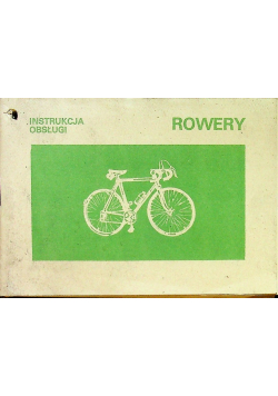 Instrukcja obsługi rowery