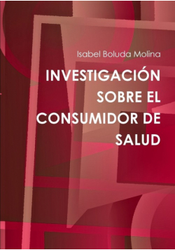 Investigación Sobre El Consumidor De Salud