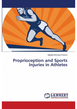 Proprioception and Sports Injuries in Athletes