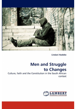 Men and Struggle to Changes