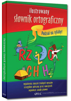 Ilustrowany słownik ortograficzny TW GREG