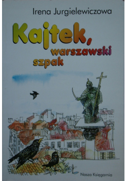 Kajtek warszawski szpak