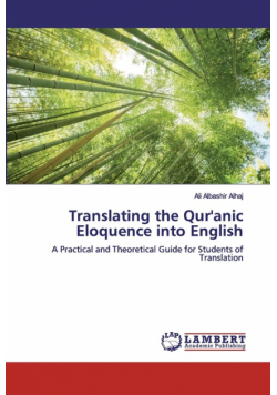 Translating the Qur'anic Eloquence into English
