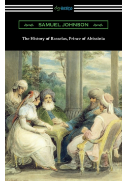 The History of Rasselas, Prince of Abissinia