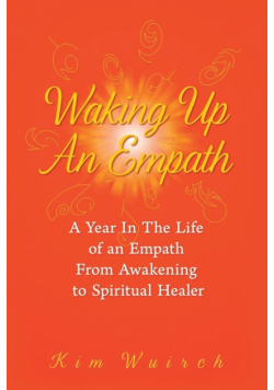 Waking Up an Empath