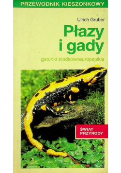 Płazy i gady przewodnik kieszonkowy