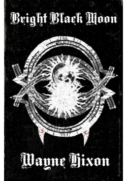 Bright Black Moon (Vampires in Devil Town Book Two)